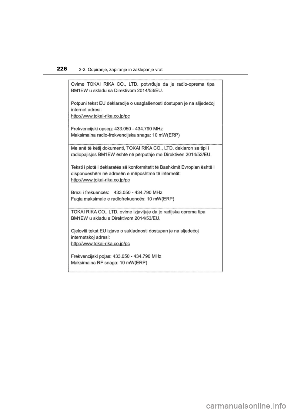 TOYOTA HILUX 2021  Navodila Za Uporabo (in Slovenian) 2263-2. Odpiranje, zapiranje in zaklepanje vrat
HILUX_OM_OM0K641E_(EE)
HILUX_OM_OM0K641E_(EE).book  Page 226  Thursday, April 8, 2021  5:29 PM 