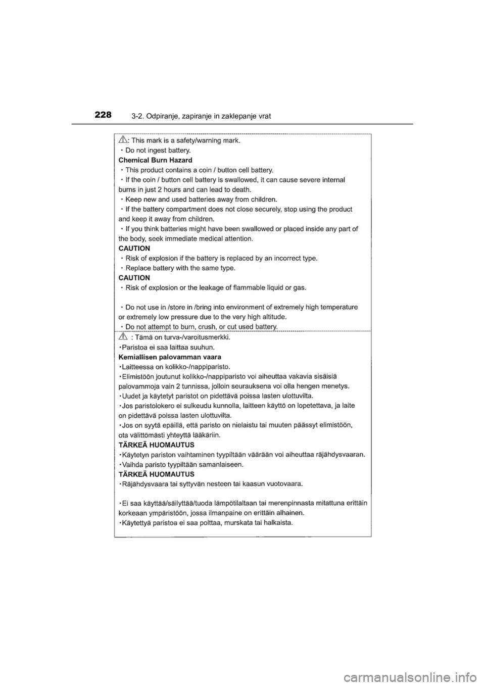 TOYOTA HILUX 2021  Navodila Za Uporabo (in Slovenian) 2283-2. Odpiranje, zapiranje in zaklepanje vrat
HILUX_OM_OM0K641E_(EE)
HILUX_OM_OM0K641E_(EE).book  Page 228  Thursday, April 8, 2021  5:29 PM 
