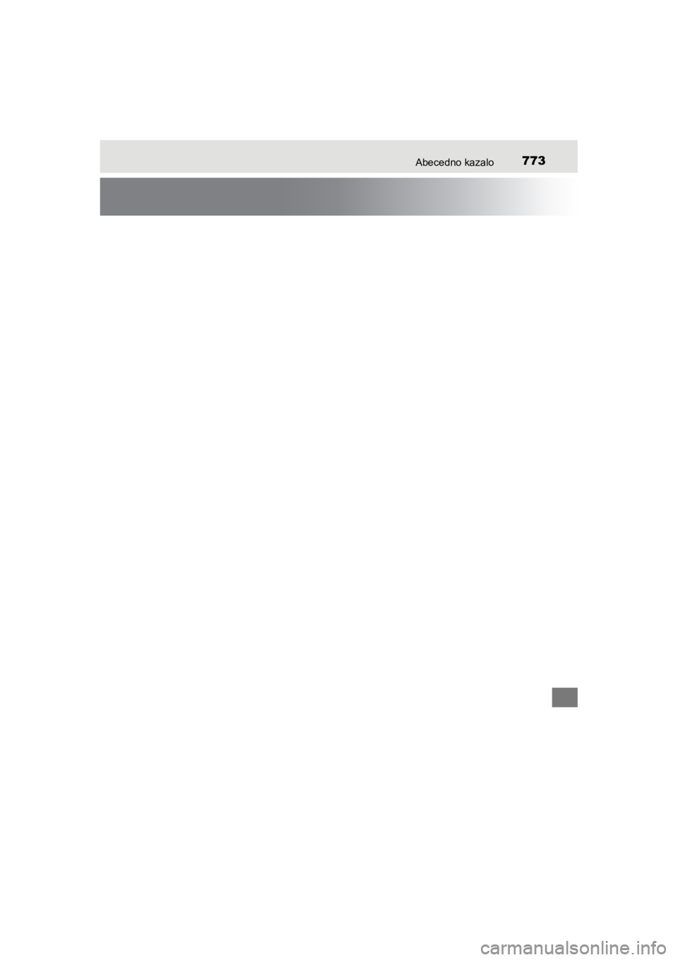 TOYOTA HILUX 2021  Navodila Za Uporabo (in Slovenian) 773Abecedno kazalo
HILUX_OM_OM0K641E_(EE)
HILUX_OM_OM0K641E_(EE).book  Page 773  Thursday, April 8, 2021  5:29 PM 