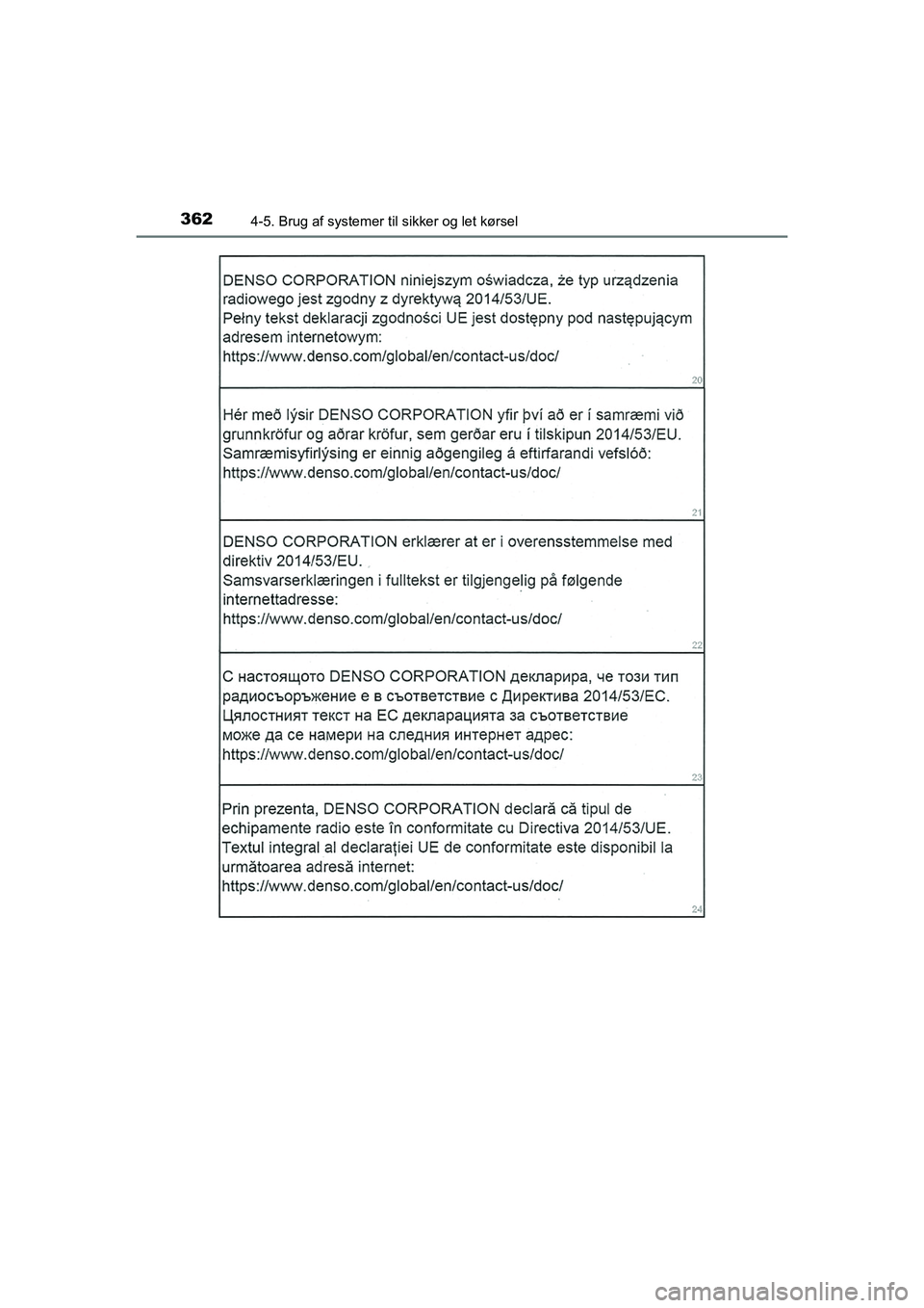 TOYOTA HILUX 2021  Brugsanvisning (in Danish) 3624-5. Brug af systemer til sikker og let kørsel
HILUX OM0K641DK
OM0K641DK.book  Page 362  Monday, February 22, 2021  1:35 PM 