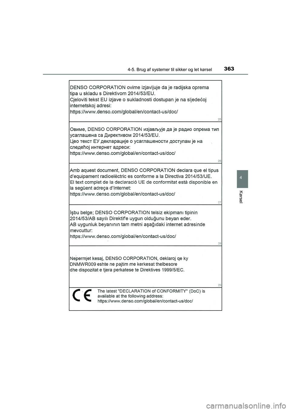 TOYOTA HILUX 2021  Brugsanvisning (in Danish) 3634-5. Brug af systemer til sikker og let kørsel
4
Kørsel
HILUX OM0K641DK
OM0K641DK.book  Page 363  Monday, February 22, 2021  1:35 PM 