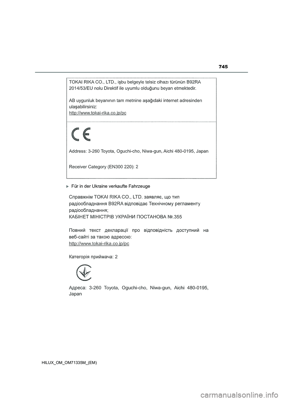 TOYOTA HILUX 2021 Betriebsanleitungen (in German) 745
HILUX_OM_OM71335M_(EM)
Für in der Ukraine verkaufte Fahrzeuge TOYOTA HILUX 2021 Betriebsanleitungen (in German) 745
HILUX_OM_OM71335M_(EM)
Für in der Ukraine verkaufte Fahrzeuge