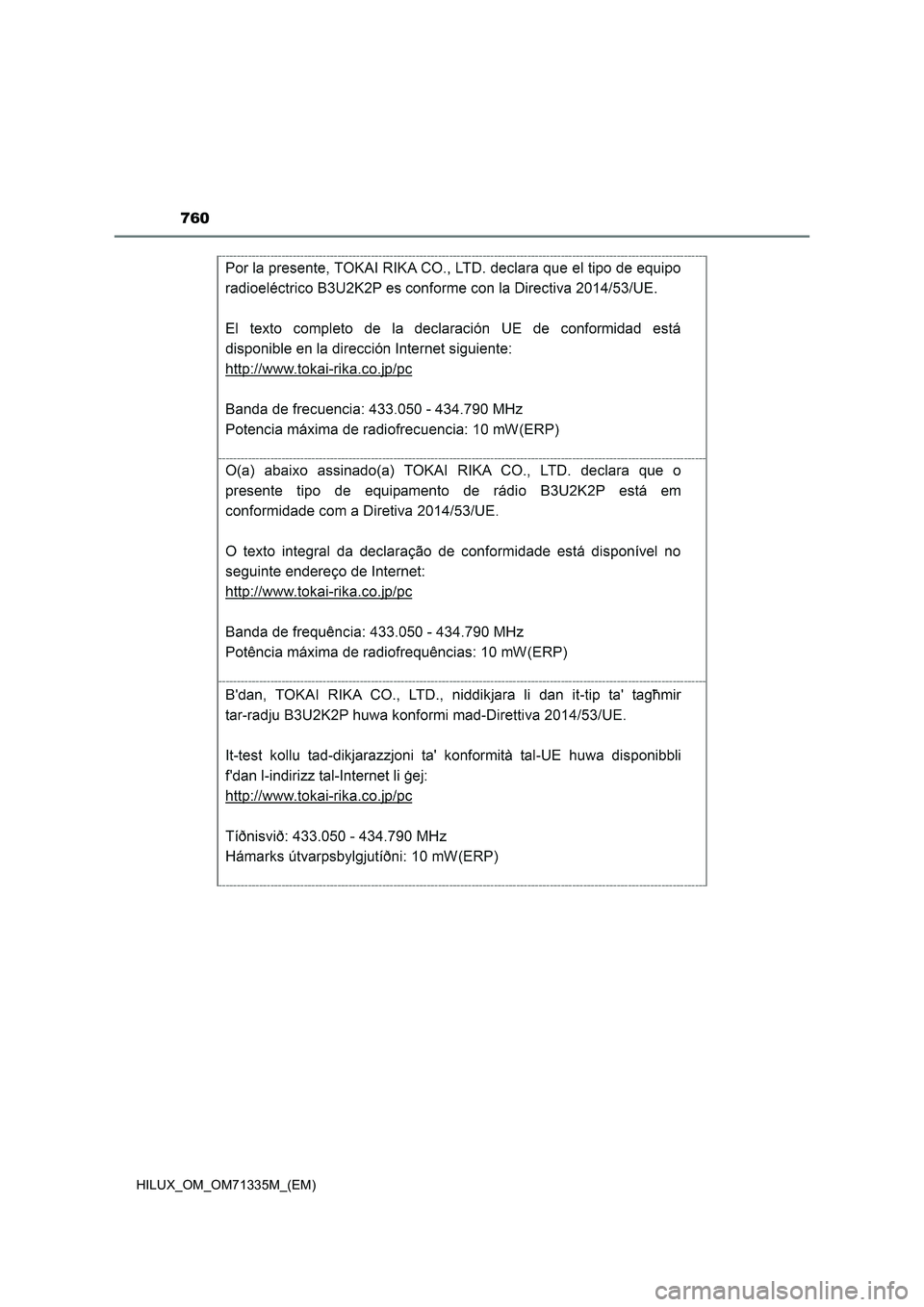 TOYOTA HILUX 2021 Betriebsanleitungen (in German) 760
HILUX_OM_OM71335M_(EM) TOYOTA HILUX 2021 Betriebsanleitungen (in German) 760
HILUX_OM_OM71335M_(EM)
