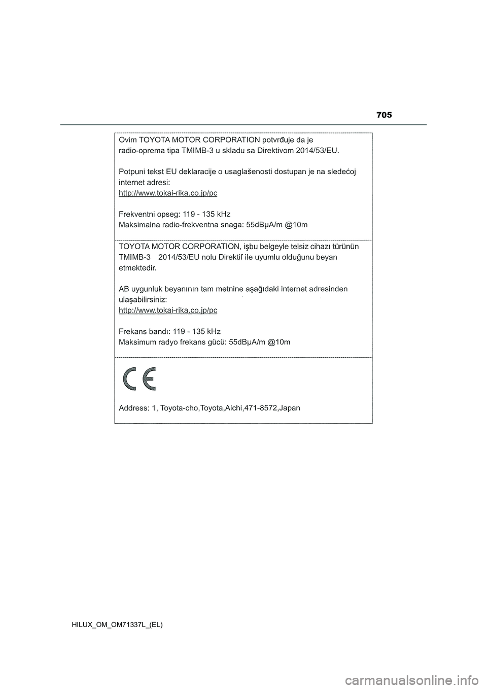TOYOTA HILUX 2021  Manuale duso (in Italian) 705
HILUX_OM_OM71337L_(EL) 
