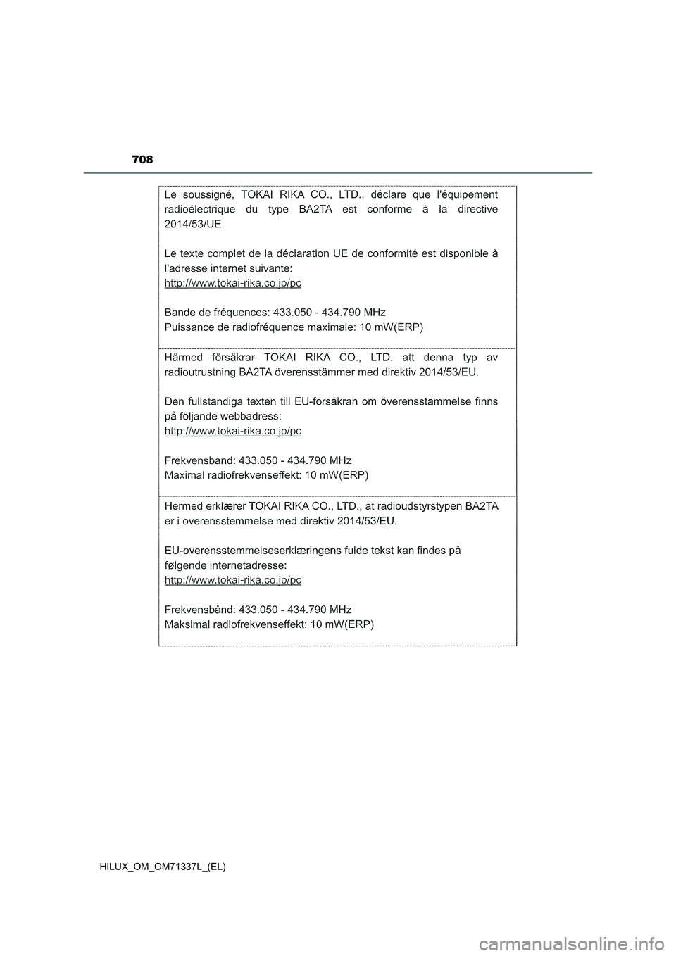 TOYOTA HILUX 2021  Manuale duso (in Italian) 708
HILUX_OM_OM71337L_(EL) 