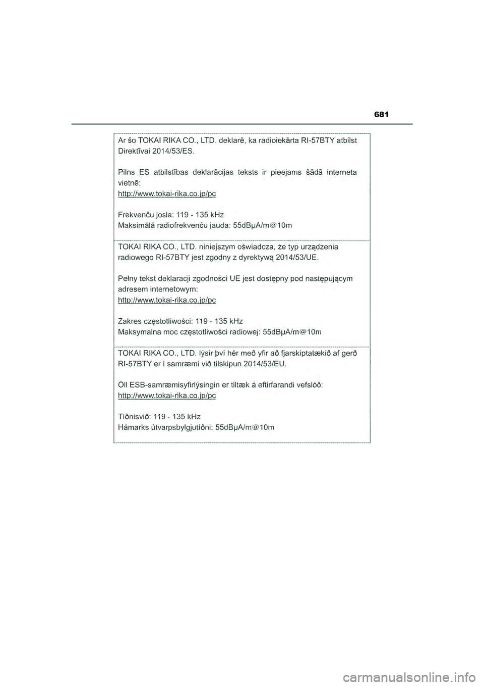 TOYOTA HILUX 2021  Instructieboekje (in Dutch) 681
HILUX_OM_OM0K513E_(EE)
HILUX_OM_OM0K513E_(EE).book  Page 681  Wednesday, May 26, 2021  11:09 AM 