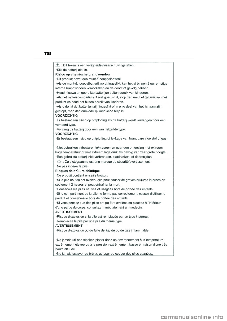 TOYOTA HILUX 2021  Instructieboekje (in Dutch) 708
HILUX_OM_OM0K513E_(EE)
HILUX_OM_OM0K513E_(EE).book  Page 708  Wednesday, May 26, 2021  11:09 AM 