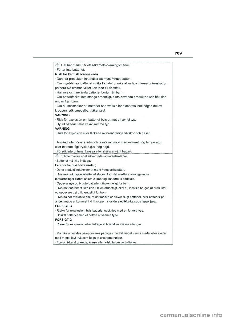 TOYOTA HILUX 2021  Instructieboekje (in Dutch) 709
HILUX_OM_OM0K513E_(EE)
HILUX_OM_OM0K513E_(EE).book  Page 709  Wednesday, May 26, 2021  11:09 AM 