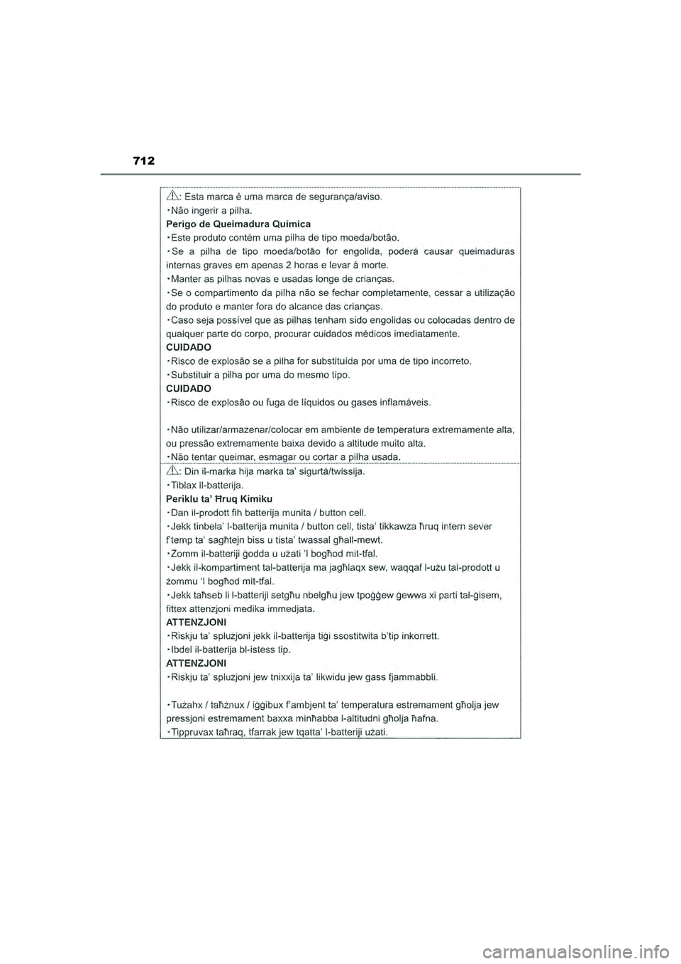 TOYOTA HILUX 2021  Instructieboekje (in Dutch) 712
HILUX_OM_OM0K513E_(EE)
HILUX_OM_OM0K513E_(EE).book  Page 712  Wednesday, May 26, 2021  11:09 AM 
