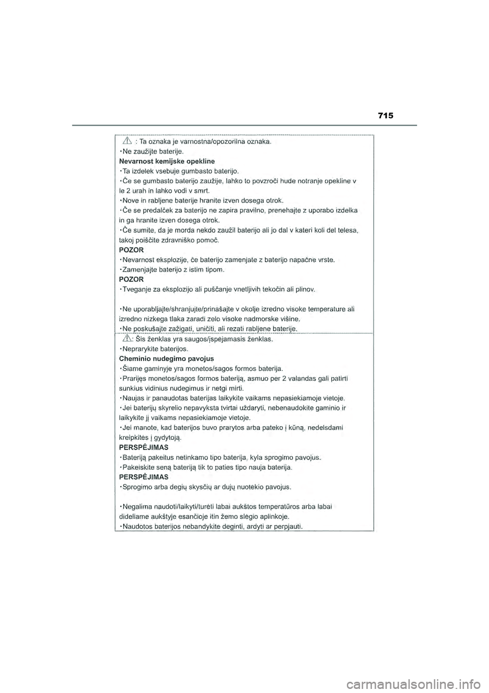 TOYOTA HILUX 2021  Instructieboekje (in Dutch) 715
HILUX_OM_OM0K513E_(EE)
HILUX_OM_OM0K513E_(EE).book  Page 715  Wednesday, May 26, 2021  11:09 AM 