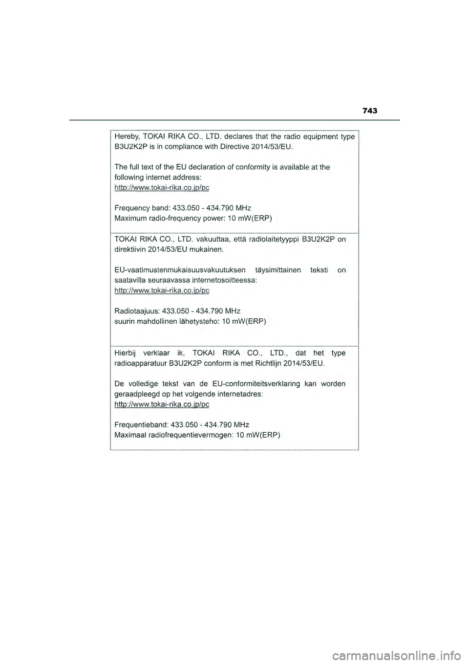 TOYOTA HILUX 2021  Instructieboekje (in Dutch) 743
HILUX_OM_OM0K513E_(EE)
HILUX_OM_OM0K513E_(EE).book  Page 743  Wednesday, May 26, 2021  11:09 AM 