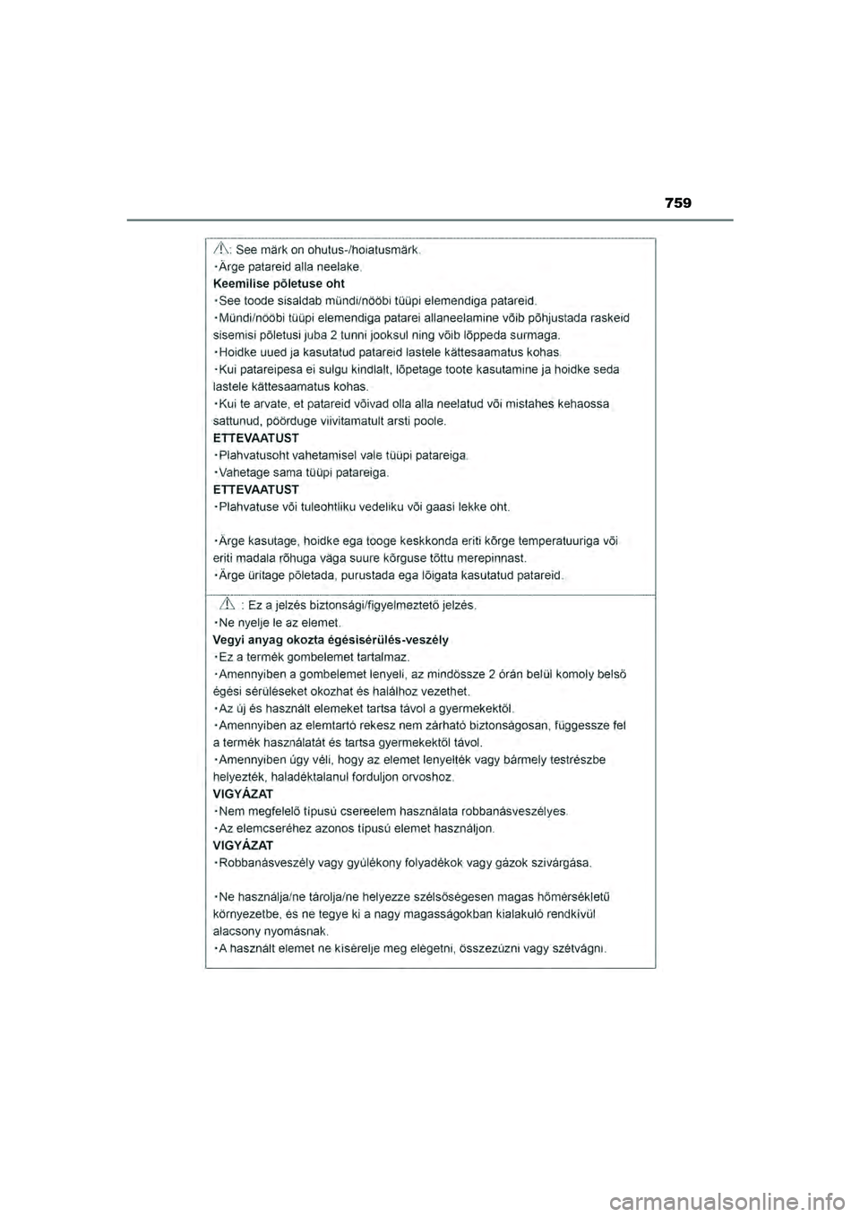 TOYOTA HILUX 2021  Instructieboekje (in Dutch) 759
HILUX_OM_OM0K513E_(EE)
HILUX_OM_OM0K513E_(EE).book  Page 759  Wednesday, May 26, 2021  11:09 AM 