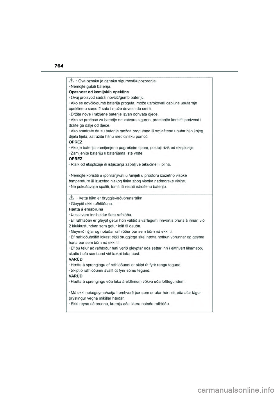 TOYOTA HILUX 2021  Instructieboekje (in Dutch) 764
HILUX_OM_OM0K513E_(EE)
HILUX_OM_OM0K513E_(EE).book  Page 764  Wednesday, May 26, 2021  11:09 AM 
