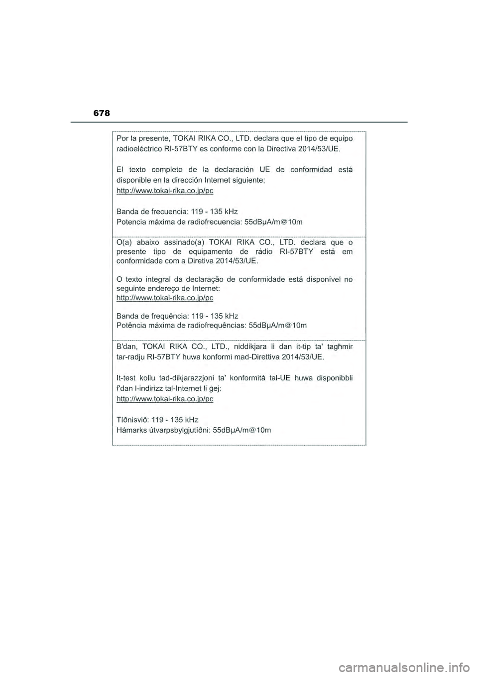 TOYOTA HILUX 2021  Eksploatavimo vadovas (in Lithuanian) 678
HILUX_OM_OM0K513E_(LT)
HILUX_OM_OM0K513E_(LT).book  Page 678  Sunday, August 8, 2021  10:11 AM 
