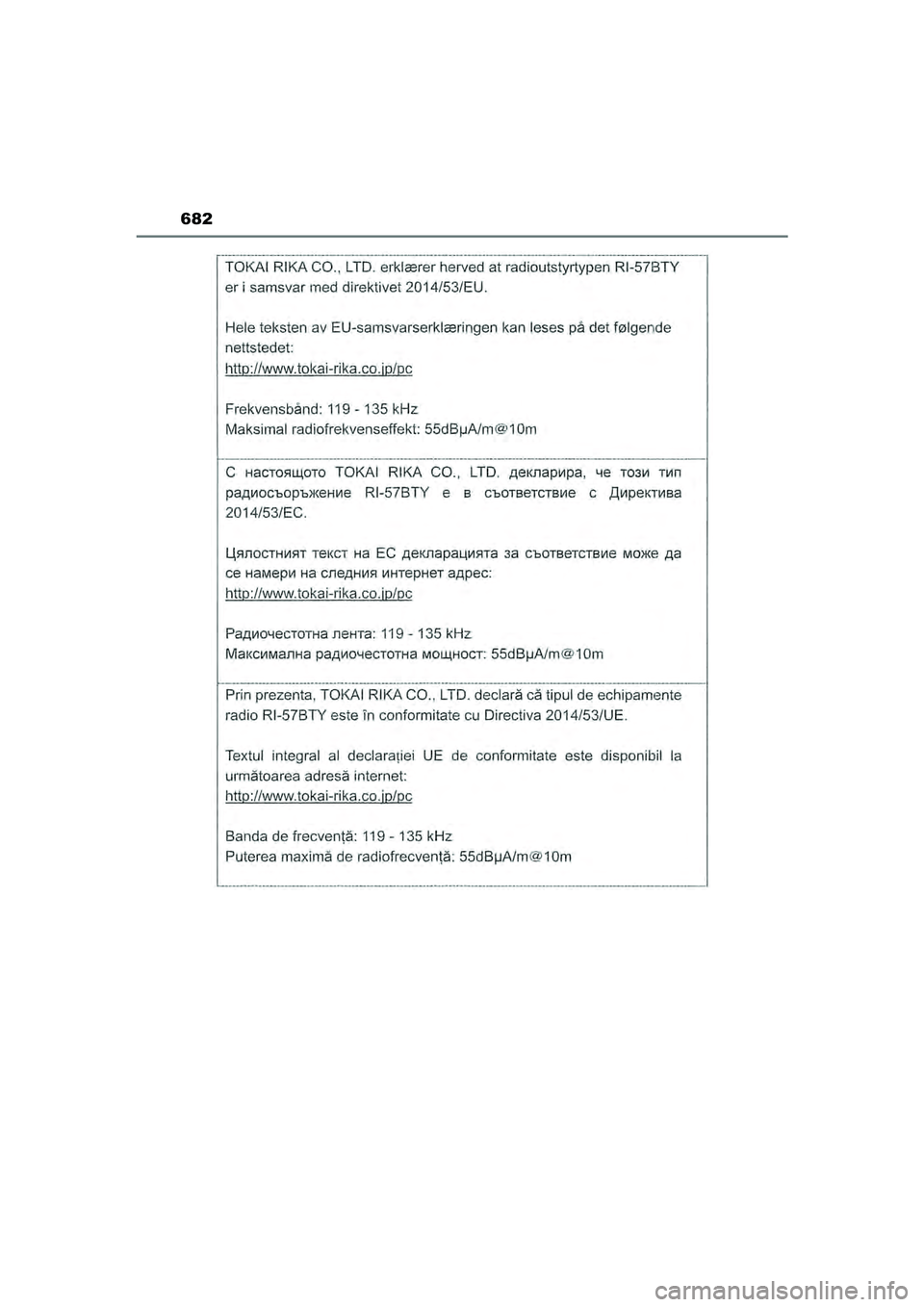 TOYOTA HILUX 2021  Eksploatavimo vadovas (in Lithuanian) 682
HILUX_OM_OM0K513E_(LT)
HILUX_OM_OM0K513E_(LT).book  Page 682  Sunday, August 8, 2021  10:11 AM 