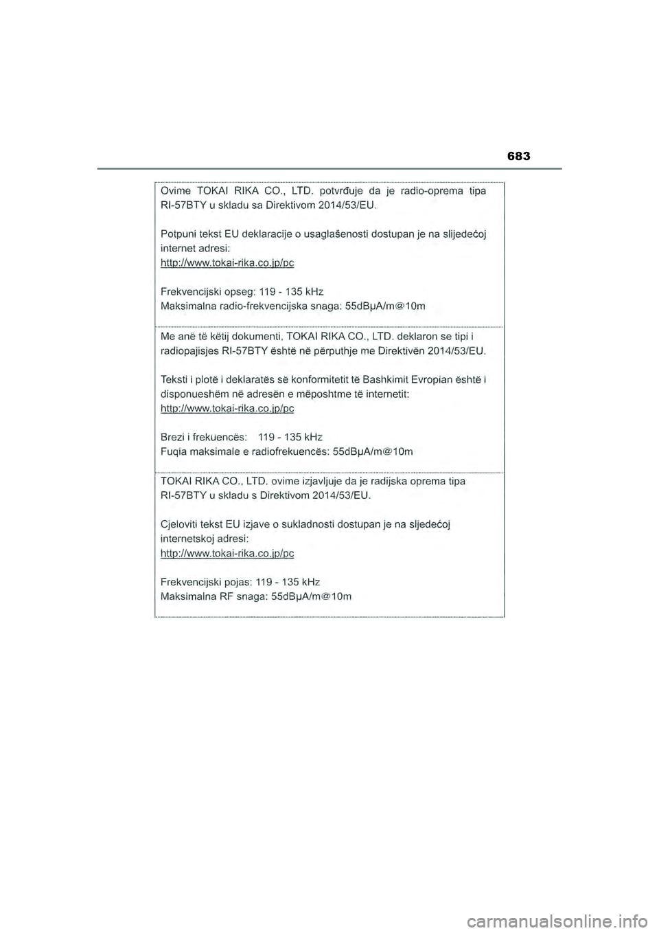TOYOTA HILUX 2021  Eksploatavimo vadovas (in Lithuanian) 683
HILUX_OM_OM0K513E_(LT)
HILUX_OM_OM0K513E_(LT).book  Page 683  Sunday, August 8, 2021  10:11 AM 