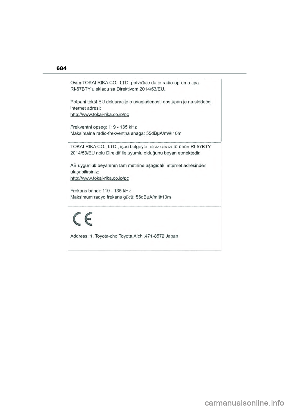 TOYOTA HILUX 2021  Eksploatavimo vadovas (in Lithuanian) 684
HILUX_OM_OM0K513E_(LT)
HILUX_OM_OM0K513E_(LT).book  Page 684  Sunday, August 8, 2021  10:11 AM 
