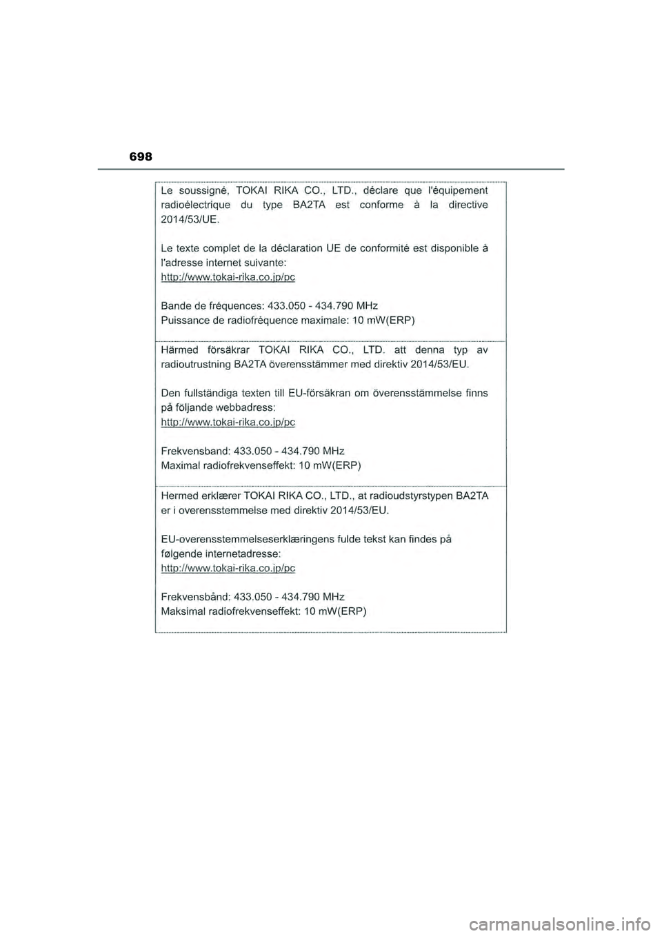 TOYOTA HILUX 2021  Eksploatavimo vadovas (in Lithuanian) 698
HILUX_OM_OM0K513E_(LT)
HILUX_OM_OM0K513E_(LT).book  Page 698  Sunday, August 8, 2021  10:11 AM 