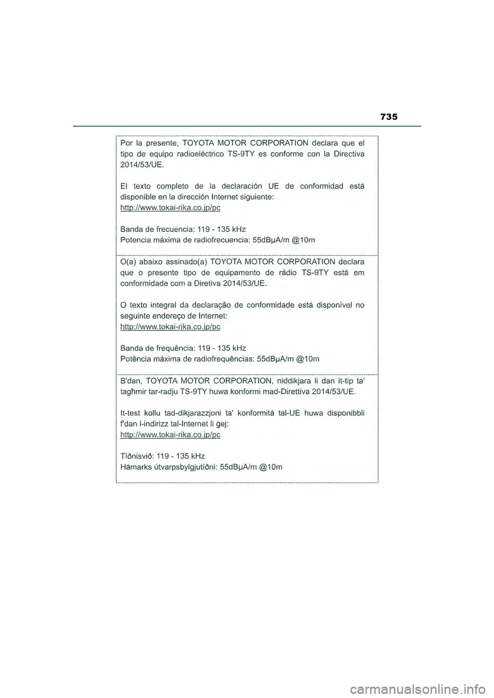 TOYOTA HILUX 2021  Eksploatavimo vadovas (in Lithuanian) 735
HILUX_OM_OM0K513E_(LT)
HILUX_OM_OM0K513E_(LT).book  Page 735  Sunday, August 8, 2021  10:11 AM 