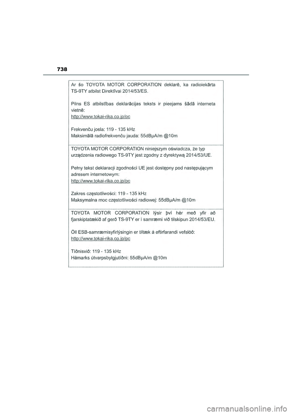 TOYOTA HILUX 2021  Eksploatavimo vadovas (in Lithuanian) 738
HILUX_OM_OM0K513E_(LT)
HILUX_OM_OM0K513E_(LT).book  Page 738  Sunday, August 8, 2021  10:11 AM 