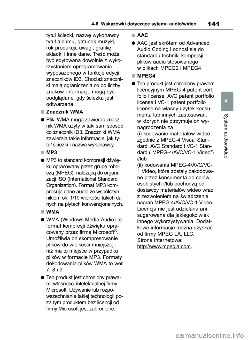 TOYOTA HILUX 2021  Instrukcja obsługi (in Polish) tytu∏ Êcie˝ki, nazw´ wykonawcy,
tytu∏ albumu, gatunek muzyki,
rok produkcji, uwagi, grafik´
ok∏adki i inne dane. TreÊç mo˝e
byç edytowana dowolnie z wyko-
rzystaniem oprogramowania
wypos