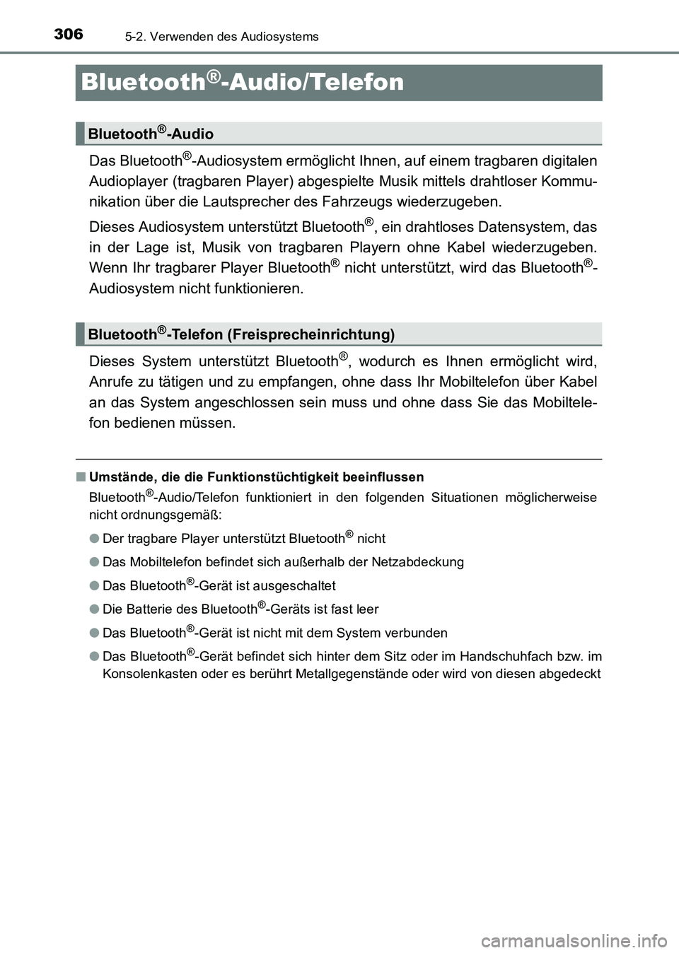 TOYOTA HILUX 2015 Betriebsanleitungen (in German) 3065-2. Verwenden des Audiosystems
HILUX_OM_OM71214M_(EM)
Bluetooth®-Audio/Telefon
Das Bluetooth®-Audiosystem ermöglicht Ihnen, auf einem tragbaren digitalen
Audioplayer (tragbaren Player) abgespie TOYOTA HILUX 2015 Betriebsanleitungen (in German) 3065-2. Verwenden des Audiosystems
HILUX_OM_OM71214M_(EM)
Bluetooth®-Audio/Telefon
Das Bluetooth®-Audiosystem ermöglicht Ihnen, auf einem tragbaren digitalen
Audioplayer (tragbaren Player) abgespie