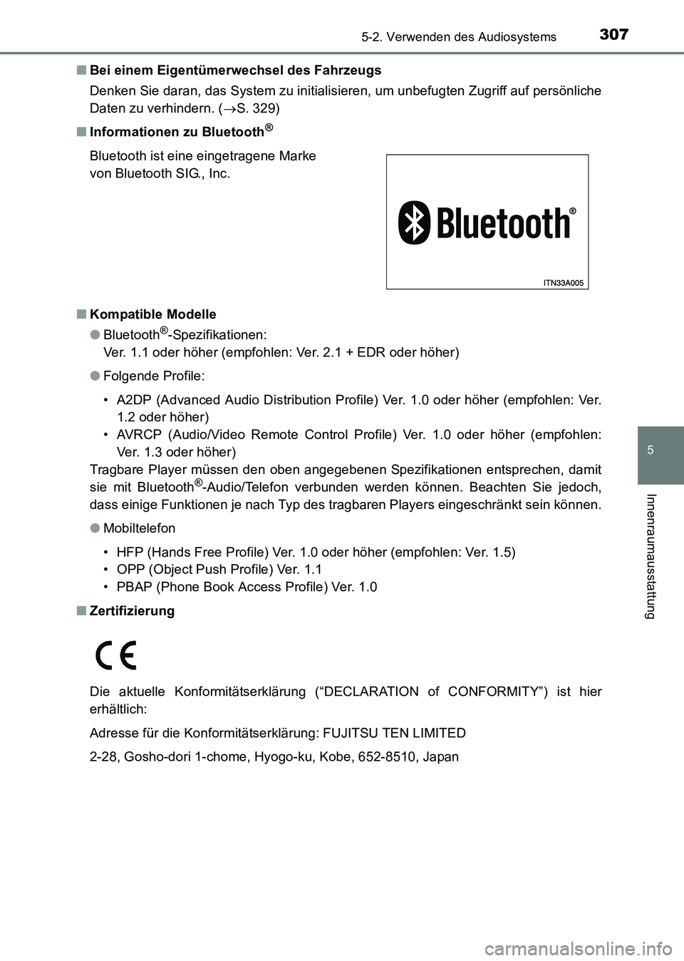 TOYOTA HILUX 2015 Betriebsanleitungen (in German) 3075-2. Verwenden des Audiosystems
5
Innenraumausstattung
HILUX_OM_OM71214M_(EM)■
Bei einem Eigentümerwechsel des Fahrzeugs
Denken Sie daran, das System zu initialisieren, um unbefugten Zugriff auf TOYOTA HILUX 2015 Betriebsanleitungen (in German) 3075-2. Verwenden des Audiosystems
5
Innenraumausstattung
HILUX_OM_OM71214M_(EM)■
Bei einem Eigentümerwechsel des Fahrzeugs
Denken Sie daran, das System zu initialisieren, um unbefugten Zugriff auf