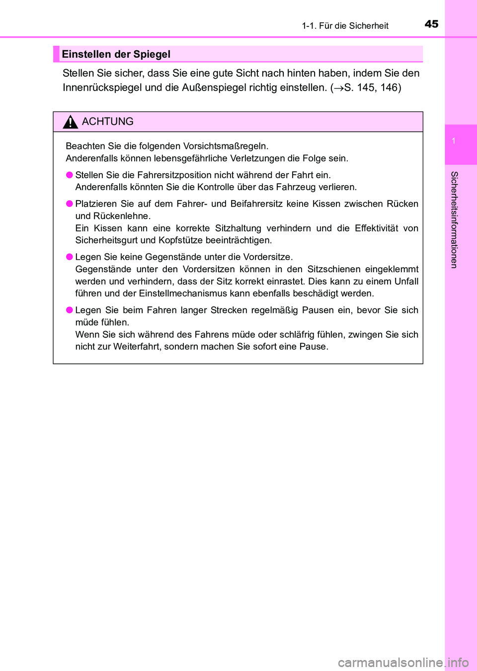 TOYOTA HILUX 2015 Betriebsanleitungen (in German) 451-1. Für die Sicherheit
1
HILUX_OM_OM71214M_(EM)
Sicherheitsinformationen
Stellen Sie sicher, dass Sie eine gute Sicht nach hinten haben, indem Sie den
Innenrückspiegel und die Außenspiegel richt TOYOTA HILUX 2015 Betriebsanleitungen (in German) 451-1. Für die Sicherheit
1
HILUX_OM_OM71214M_(EM)
Sicherheitsinformationen
Stellen Sie sicher, dass Sie eine gute Sicht nach hinten haben, indem Sie den
Innenrückspiegel und die Außenspiegel richt