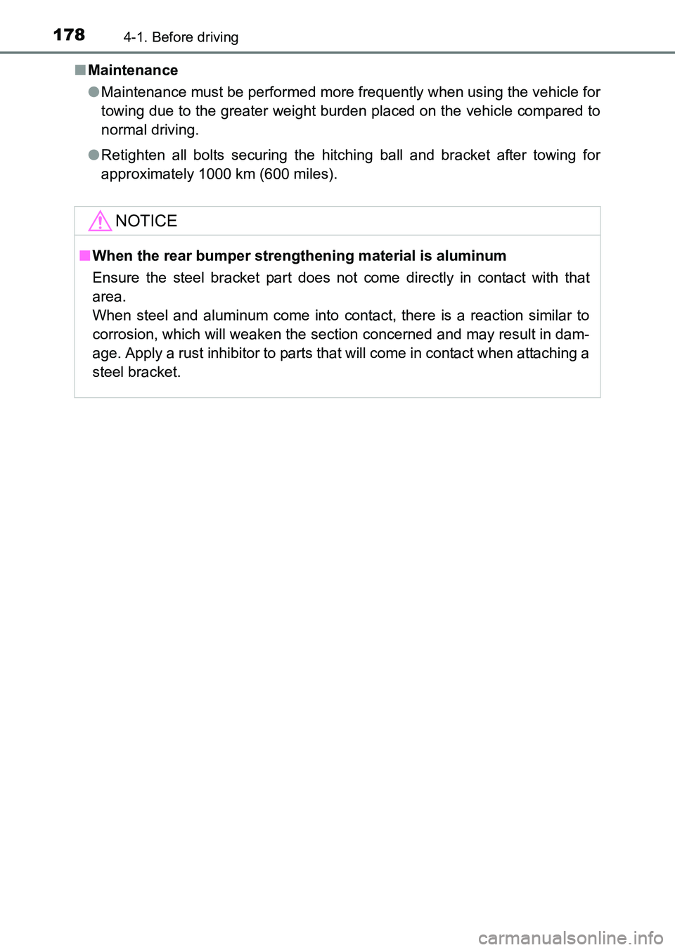 TOYOTA HILUX 2015  Owners Manual (in English) 1784-1. Before driving
HILUX_OM_OM0K219E_(EE)■
Maintenance
●Maintenance must be performed more frequently when using the vehicle for
towing due to the greater weight burden placed on the vehicle c