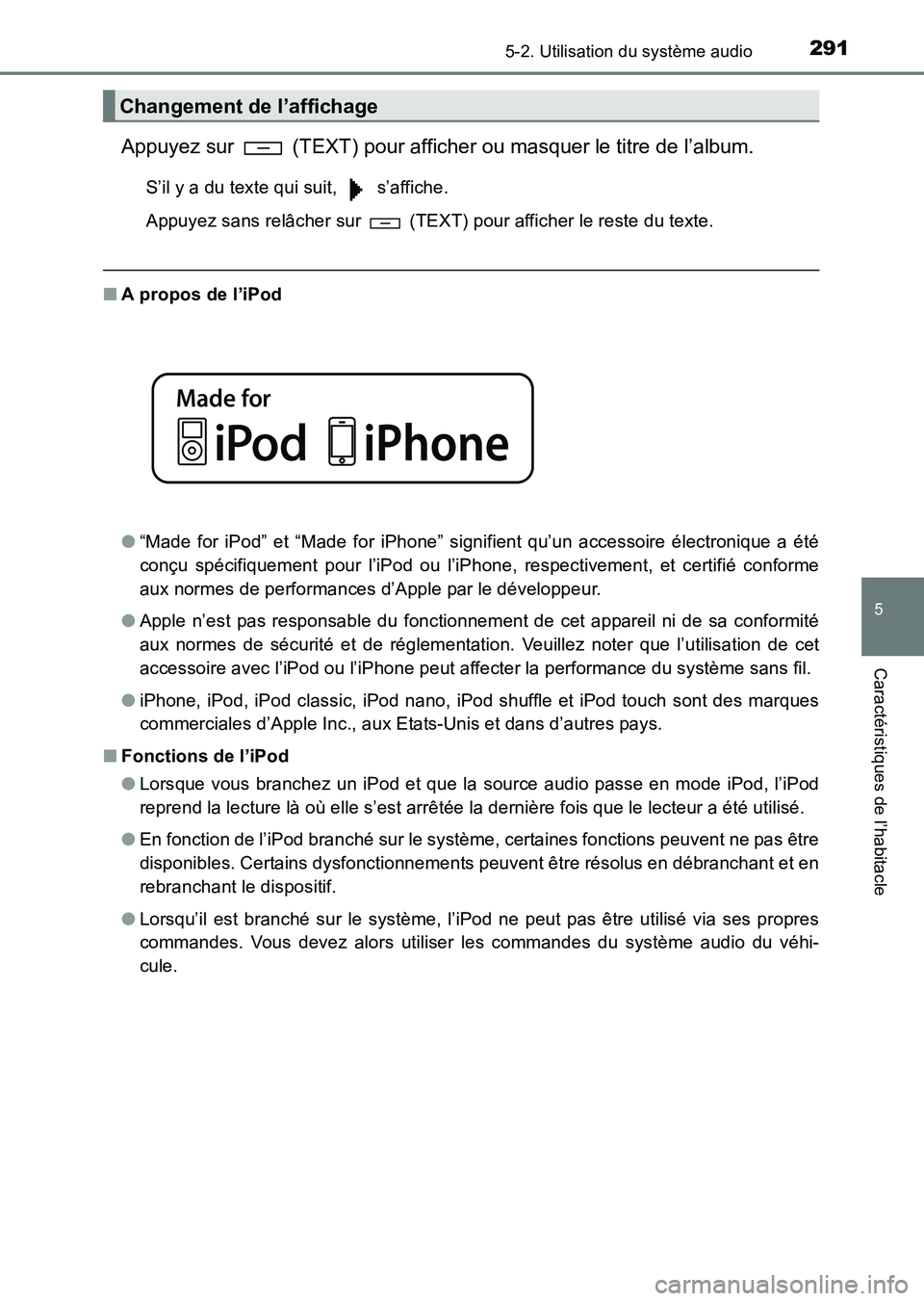 TOYOTA HILUX 2015 Notices Demploi (in French) 2915-2. Utilisation du système audio
5
Caractéristiques de l’habitacle
HILUX_OM_OM71213K_(EK)
Appuyez sur (TEXT) pour afficher ou masquer le titre de l’album.
S’il y a du texte qui suit, s TOYOTA HILUX 2015 Notices Demploi (in French) 2915-2. Utilisation du système audio
5
Caractéristiques de l’habitacle
HILUX_OM_OM71213K_(EK)
Appuyez sur (TEXT) pour afficher ou masquer le titre de l’album.
S’il y a du texte qui suit, s