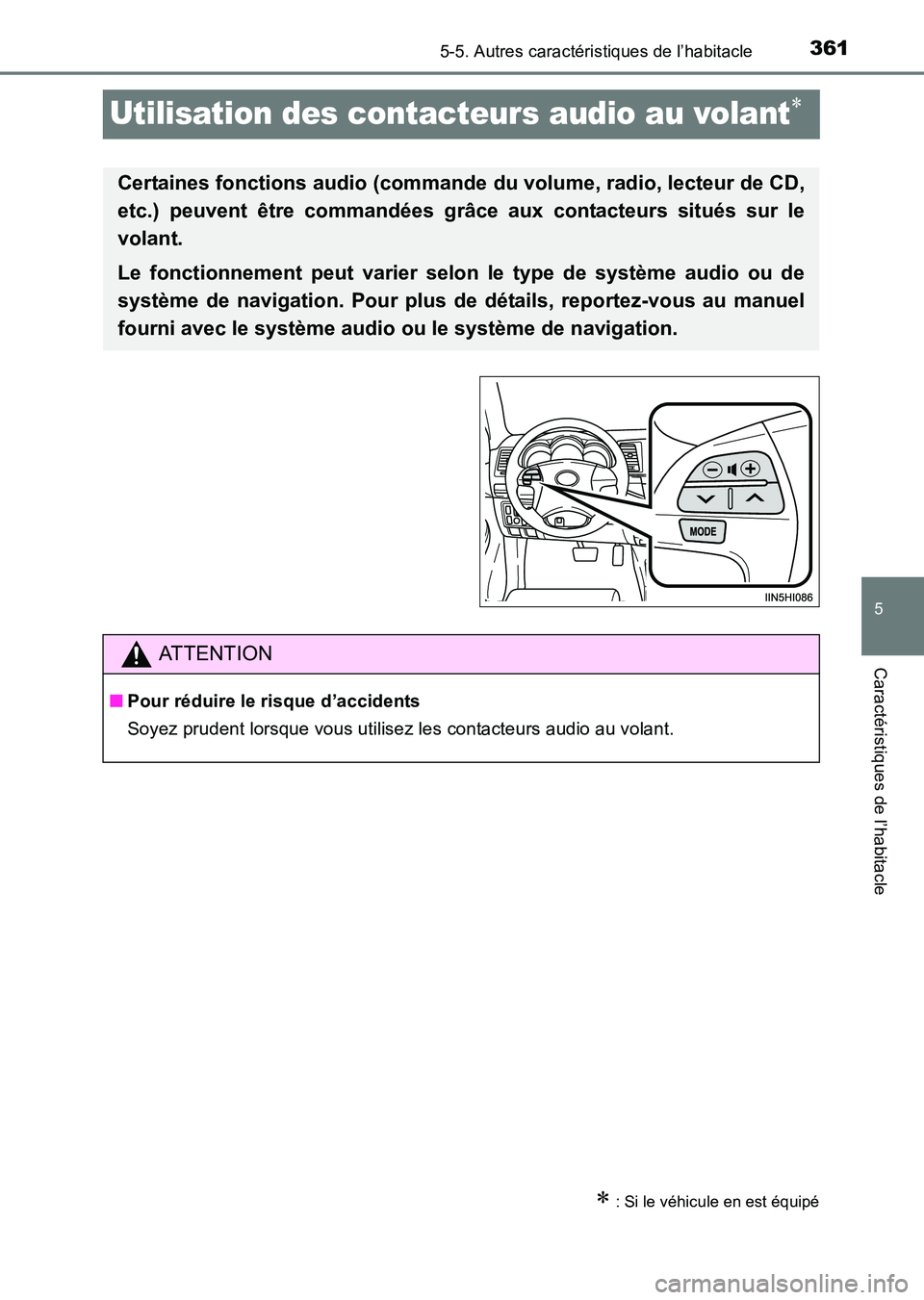 TOYOTA HILUX 2015 Notices Demploi (in French) 361
5
5-5. Autres caractéristiques de l’habitacle
Caractéristiques de l’habitacle
HILUX_OM_OM71213K_(EK)
Utilisation des contacteurs audio au volant∗
∗ : Si le véhicule en est équipé
Cert TOYOTA HILUX 2015 Notices Demploi (in French) 361
5
5-5. Autres caractéristiques de l’habitacle
Caractéristiques de l’habitacle
HILUX_OM_OM71213K_(EK)
Utilisation des contacteurs audio au volant∗
∗ : Si le véhicule en est équipé
Cert