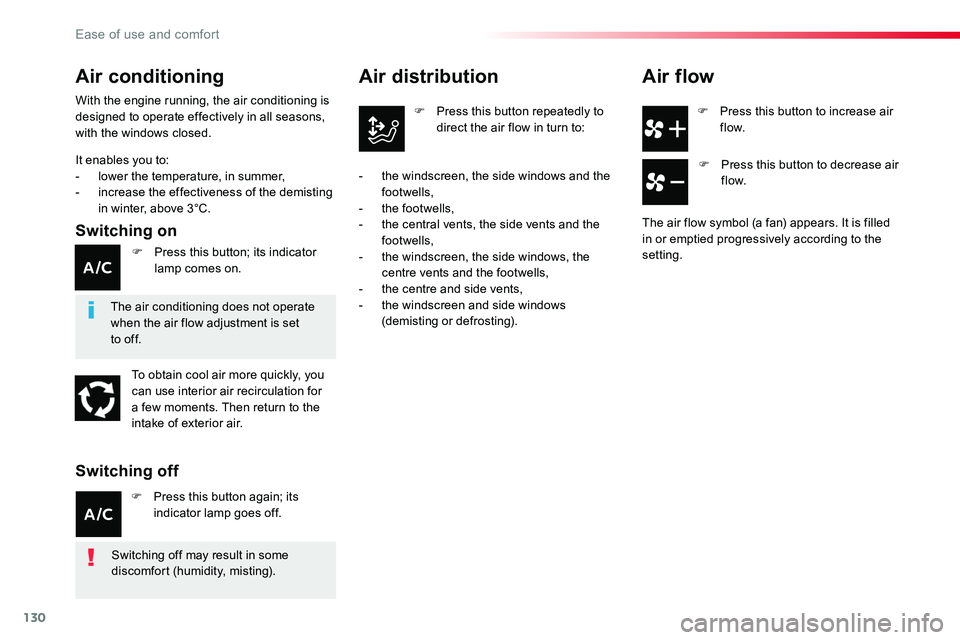 TOYOTA PROACE 2019 Owners Manual (in English) 130
F Press this button to increase air f low.
Air distribution
F Press this button repeatedly to direct the air flow in turn to:
- the windscreen, the side windows and the footwells,- the footwells, TOYOTA PROACE 2019 Owners Manual (in English) 130
F Press this button to increase air f low.
Air distribution
F Press this button repeatedly to direct the air flow in turn to:
- the windscreen, the side windows and the footwells,- the footwells,