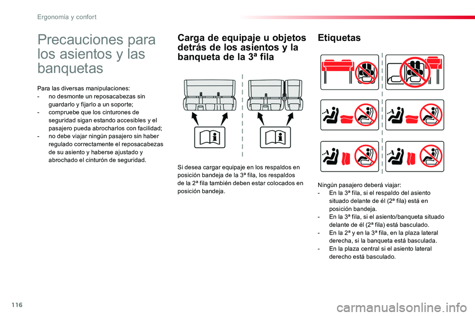 TOYOTA PROACE 2019 Manuale de Empleo (in Spanish) 116
Precauciones para
los asientos y las
banquetas
Para las diversas manipulaciones:- no desmonte un reposacabezas sin guardarlo y fijarlo a un soporte;- compruebe que los cinturones de seguridad si TOYOTA PROACE 2019 Manuale de Empleo (in Spanish) 116
Precauciones para
los asientos y las
banquetas
Para las diversas manipulaciones:- no desmonte un reposacabezas sin guardarlo y fijarlo a un soporte;- compruebe que los cinturones de seguridad si