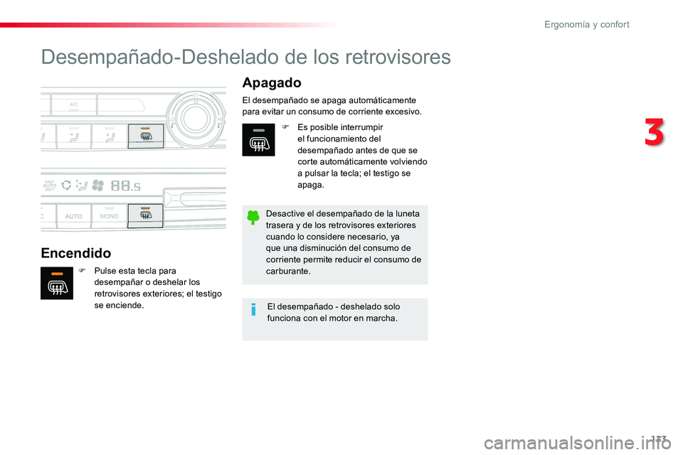 TOYOTA PROACE 2019 Manuale de Empleo (in Spanish) 133
Desempañado-Deshelado de los retrovisores
Encendido
Apagado
F Pulse esta tecla para desempañar o deshelar los retrovisores exteriores; el testigo se enciende.
El desempañado se apaga automátic TOYOTA PROACE 2019 Manuale de Empleo (in Spanish) 133
Desempañado-Deshelado de los retrovisores
Encendido
Apagado
F Pulse esta tecla para desempañar o deshelar los retrovisores exteriores; el testigo se enciende.
El desempañado se apaga automátic
