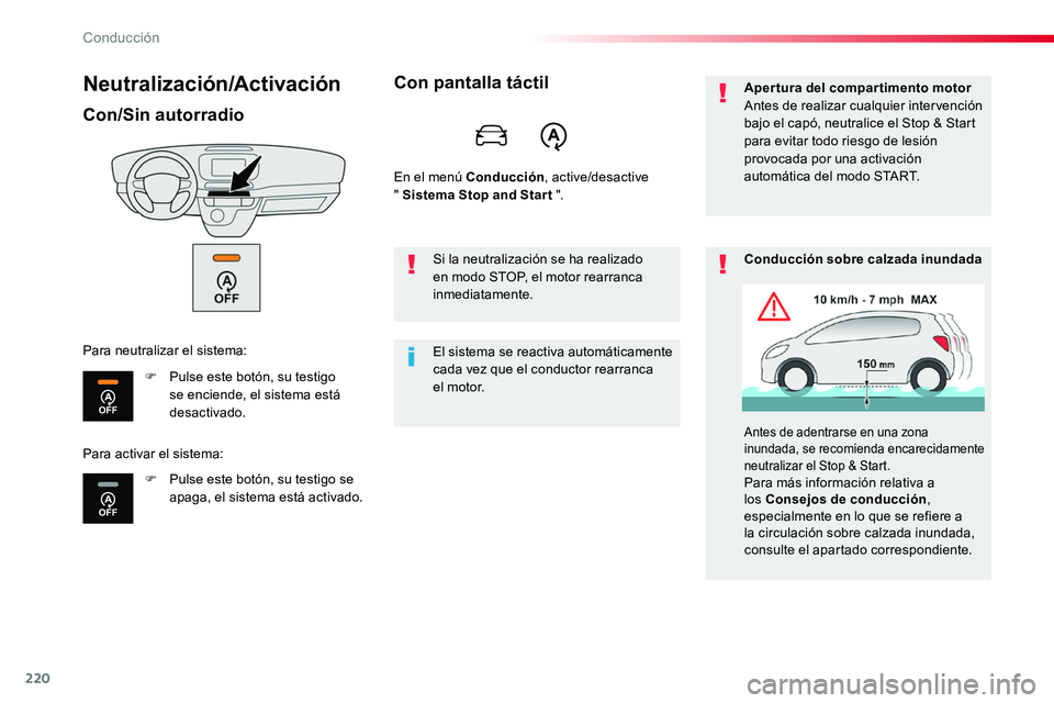 TOYOTA PROACE 2019 Manuale de Empleo (in Spanish) 220
Neutralización/Activación
Con/Sin autorradio
F Pulse este botón, su testigo se enciende, el sistema está desactivado.
F Pulse este botón, su testigo se apaga, el sistema está activado.
Para TOYOTA PROACE 2019 Manuale de Empleo (in Spanish) 220
Neutralización/Activación
Con/Sin autorradio
F Pulse este botón, su testigo se enciende, el sistema está desactivado.
F Pulse este botón, su testigo se apaga, el sistema está activado.
Para