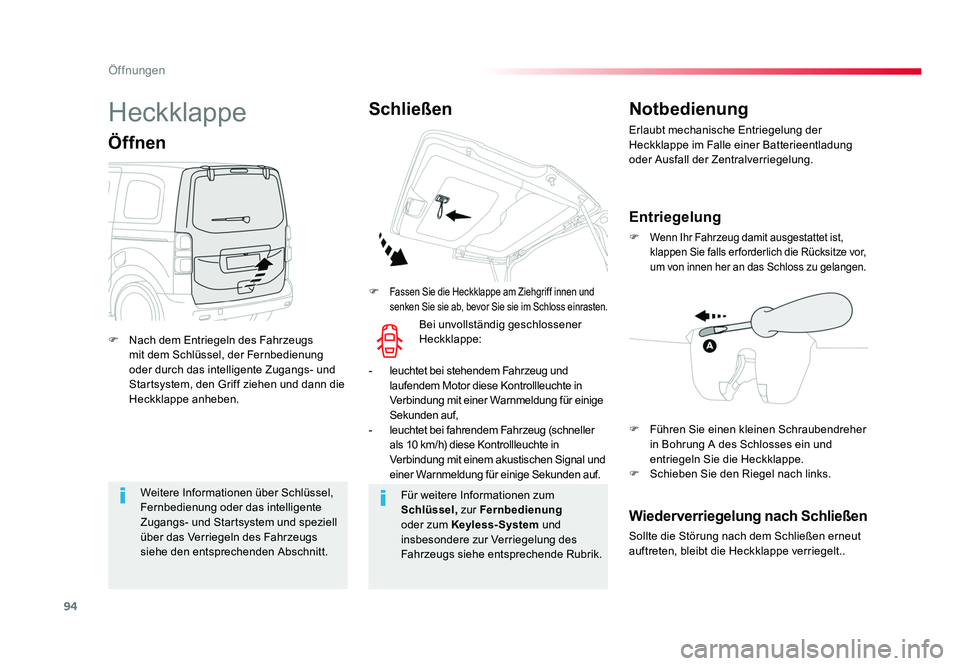 TOYOTA PROACE 2019 Betriebsanleitungen (in German) 94
Öffnungen
Jumpy _de_Chap02_ouvertures_ed01-2016
Weitere Informationen über Schlüssel,
Fernbedienung oder das intelligente
Zugangs- und Startsystem und speziell
über das Verriegeln des Fahrze TOYOTA PROACE 2019 Betriebsanleitungen (in German) 94
Öffnungen
Jumpy _de_Chap02_ouvertures_ed01-2016
Weitere Informationen über Schlüssel,
Fernbedienung oder das intelligente
Zugangs- und Startsystem und speziell
über das Verriegeln des Fahrze