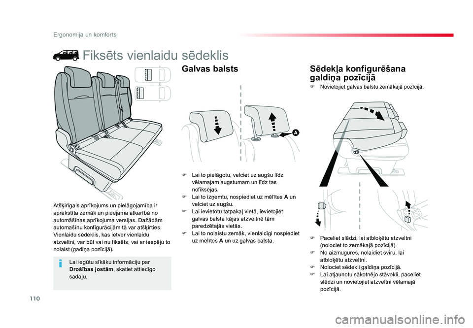 TOYOTA PROACE 2019  Lietošanas Instrukcija (in Latvian) 110
Ergonomija un komforts
Jumpy _lv_Chap03_ergonomie-et-confort_ed01-2016
Fiksēts vienlaidu sēdeklis
F  Lai to pielāgotu, velciet uz augšu līdz vēlamajam augstumam un līdz tas 
nofiksējas.
F 