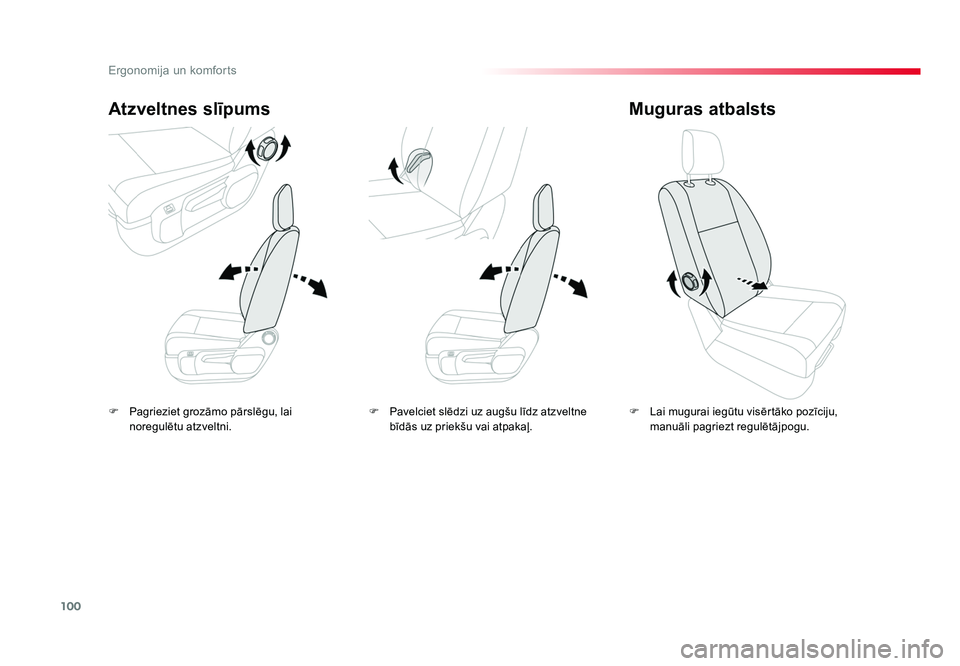TOYOTA PROACE 2019 Lietošanas Instrukcija (in Latvian) 100
Ergonomija un komforts
Jumpy _lv_Chap03_ergonomie-et-confort_ed01-2016
F Pagrieziet grozāmo pārslēgu, lai noregulētu atzveltni.
Atzveltnes slīpums
F Lai mugurai iegūtu visērtāko pozīcij TOYOTA PROACE 2019 Lietošanas Instrukcija (in Latvian) 100
Ergonomija un komforts
Jumpy _lv_Chap03_ergonomie-et-confort_ed01-2016
F Pagrieziet grozāmo pārslēgu, lai noregulētu atzveltni.
Atzveltnes slīpums
F Lai mugurai iegūtu visērtāko pozīcij