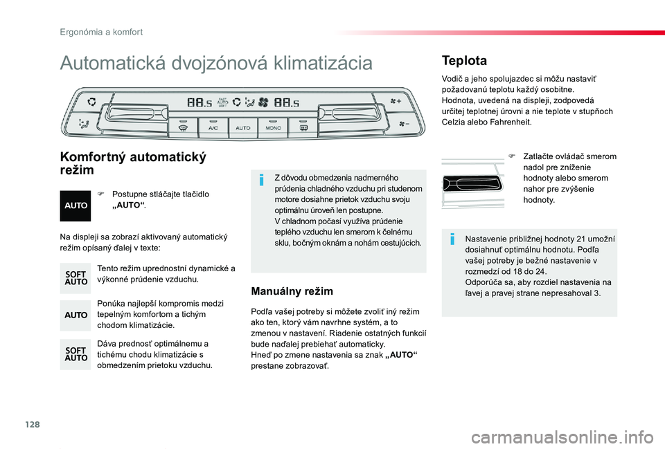 TOYOTA PROACE 2019 Návod na použitie (in Slovakian) 128
Proace_sk_Chap03_ergonomie-et-confort_ed01-2019
Nastavenie približnej hodnoty 21 umožní dosiahnuť optimálnu hodnotu. Podľa vašej potreby je bežné nastavenie v rozmedzí od 18 do 24.Odporà TOYOTA PROACE 2019 Návod na použitie (in Slovakian) 128
Proace_sk_Chap03_ergonomie-et-confort_ed01-2019
Nastavenie približnej hodnoty 21 umožní dosiahnuť optimálnu hodnotu. Podľa vašej potreby je bežné nastavenie v rozmedzí od 18 do 24.OdporÃ