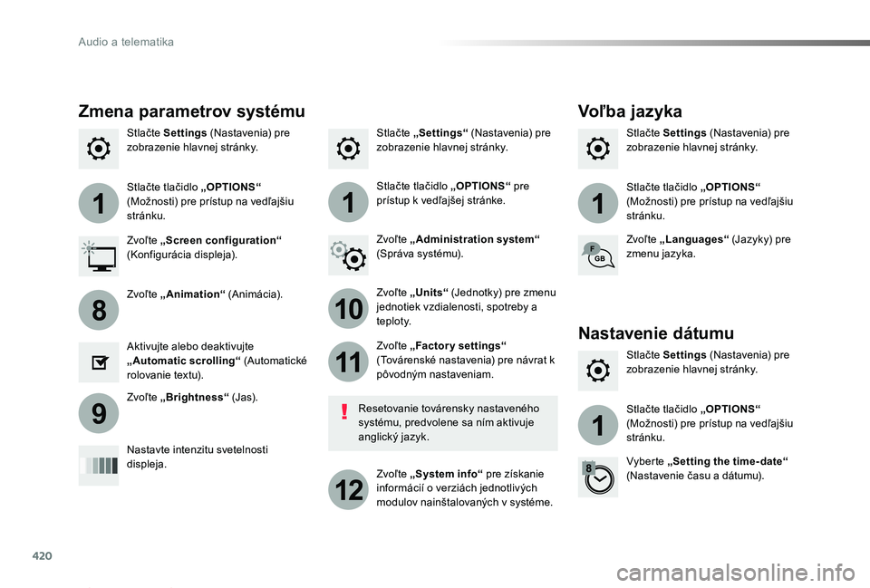 TOYOTA PROACE 2019 Návod na použitie (in Slovakian) 420
111
10
11
12
8
91
Proace_sk_Chap10b_NAC-1_ed01-2019
Stlačte „Settings“ (Nastavenia) pre zobrazenie hlavnej stránky.Stlačte Settings (Nastavenia) pre zobrazenie hlavnej stránky.Stlačte Set TOYOTA PROACE 2019 Návod na použitie (in Slovakian) 420
111
10
11
12
8
91
Proace_sk_Chap10b_NAC-1_ed01-2019
Stlačte „Settings“ (Nastavenia) pre zobrazenie hlavnej stránky.Stlačte Settings (Nastavenia) pre zobrazenie hlavnej stránky.Stlačte Set