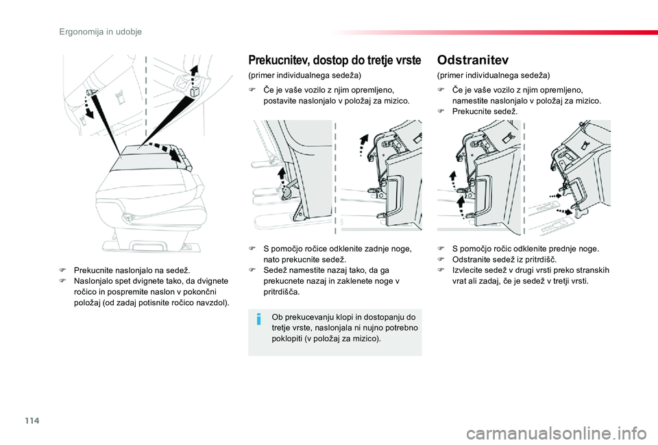 TOYOTA PROACE 2019 Navodila Za Uporabo (in Slovenian) 114
Proace_sl_Chap03_ergonomie-et-confort_ed01-2019
F Če je vaše vozilo z njim opremljeno, namestite naslonjalo v položaj za mizico.F Prekucnite sedež.
F S pomočjo ročice odklenite zadnje noge, TOYOTA PROACE 2019 Navodila Za Uporabo (in Slovenian) 114
Proace_sl_Chap03_ergonomie-et-confort_ed01-2019
F Če je vaše vozilo z njim opremljeno, namestite naslonjalo v položaj za mizico.F Prekucnite sedež.
F S pomočjo ročice odklenite zadnje noge,