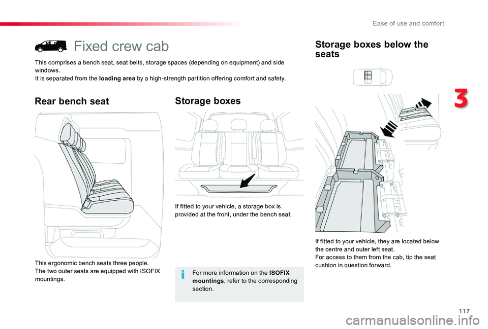 TOYOTA PROACE 2020 Owners Manual (in English) 117
Fixed crew cab
This comprises a bench seat, seat belts, storage spaces (depending on equipment) and side windows.It is separated from the loading area by a high-strength partition offering comfort TOYOTA PROACE 2020 Owners Manual (in English) 117
Fixed crew cab
This comprises a bench seat, seat belts, storage spaces (depending on equipment) and side windows.It is separated from the loading area by a high-strength partition offering comfort
