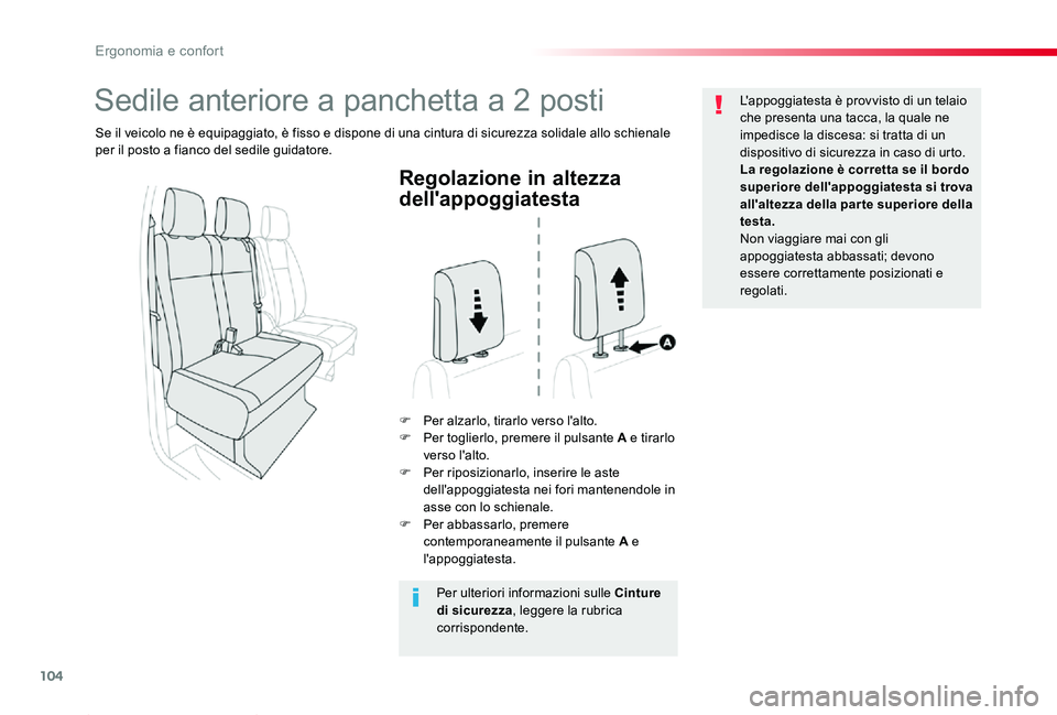 TOYOTA PROACE 2020 Manuale duso (in Italian) 104
Proace_it_Chap03_ergonomie-et-confort_ed01-2019
Regolazione in altezza
dell'appoggiatesta
F Per alzarlo, tirarlo verso l'alto.F Per toglierlo, premere il pulsante A e tirarlo verso l' TOYOTA PROACE 2020 Manuale duso (in Italian) 104
Proace_it_Chap03_ergonomie-et-confort_ed01-2019
Regolazione in altezza
dell'appoggiatesta
F Per alzarlo, tirarlo verso l'alto.F Per toglierlo, premere il pulsante A e tirarlo verso l'