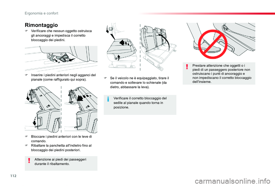 TOYOTA PROACE 2020 Manuale duso (in Italian) 112
Proace_it_Chap03_ergonomie-et-confort_ed01-2019
F Se il veicolo ne è equipaggiato, tirare il comando e sollevare lo schienale (da dietro, abbassare la leva).
Verificare il corretto bloccaggio del TOYOTA PROACE 2020 Manuale duso (in Italian) 112
Proace_it_Chap03_ergonomie-et-confort_ed01-2019
F Se il veicolo ne è equipaggiato, tirare il comando e sollevare lo schienale (da dietro, abbassare la leva).
Verificare il corretto bloccaggio del