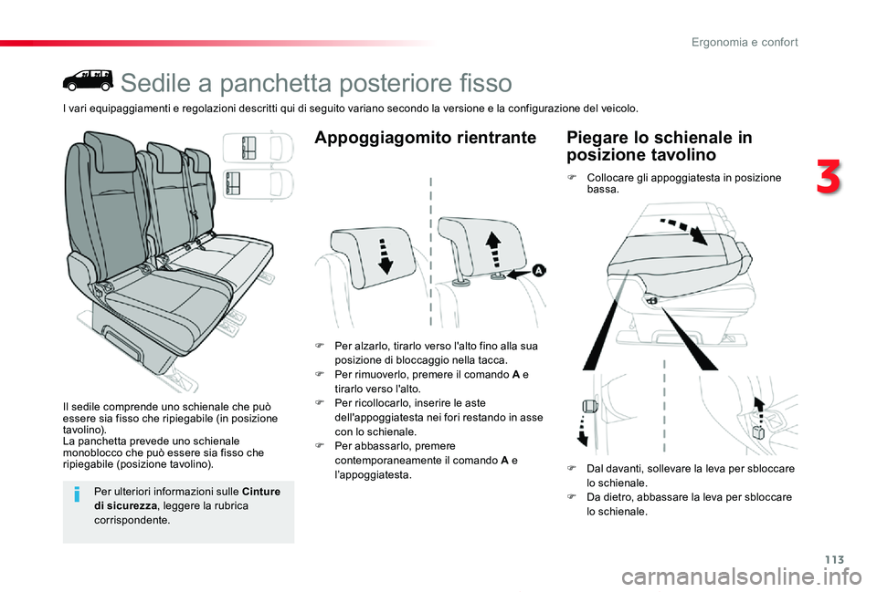 TOYOTA PROACE 2020 Manuale duso (in Italian) 113
Proace_it_Chap03_ergonomie-et-confort_ed01-2019
Sedile a panchetta posteriore fisso
Il sedile comprende uno schienale che può essere sia fisso che ripiegabile (in posizione t avo li n o).La panch TOYOTA PROACE 2020 Manuale duso (in Italian) 113
Proace_it_Chap03_ergonomie-et-confort_ed01-2019
Sedile a panchetta posteriore fisso
Il sedile comprende uno schienale che può essere sia fisso che ripiegabile (in posizione t avo li n o).La panch