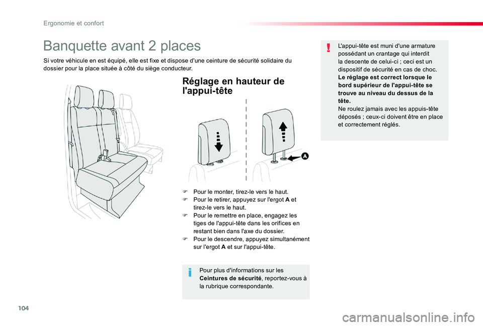 TOYOTA PROACE 2020 Notices Demploi (in French) 104
Réglage en hauteur de
l'appui-tête
F Pour le monter, tirez-le vers le haut.F Pour le retirer, appuyez sur l'ergot A et tirez-le vers le haut.F Pour le remettre en place, engagez les tig TOYOTA PROACE 2020 Notices Demploi (in French) 104
Réglage en hauteur de
l'appui-tête
F Pour le monter, tirez-le vers le haut.F Pour le retirer, appuyez sur l'ergot A et tirez-le vers le haut.F Pour le remettre en place, engagez les tig