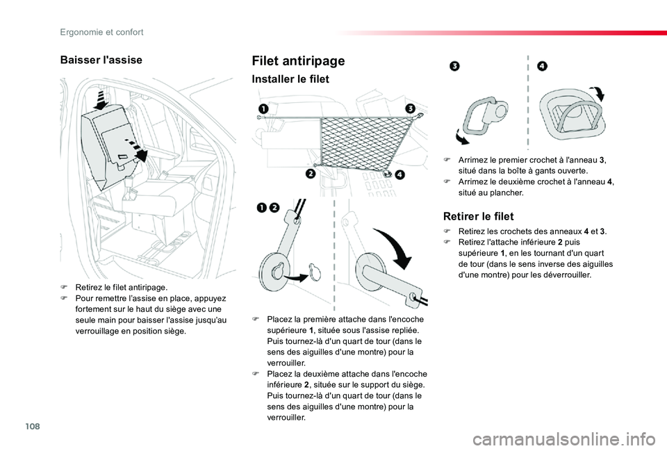 TOYOTA PROACE 2020 Notices Demploi (in French) 108
Baisser l'assise
F Retirez le filet antiripage.F Pour remettre l’assise en place, appuyez fortement sur le haut du siège avec une seule main pour baisser l'assise jusqu’au verrouillag TOYOTA PROACE 2020 Notices Demploi (in French) 108
Baisser l'assise
F Retirez le filet antiripage.F Pour remettre l’assise en place, appuyez fortement sur le haut du siège avec une seule main pour baisser l'assise jusqu’au verrouillag