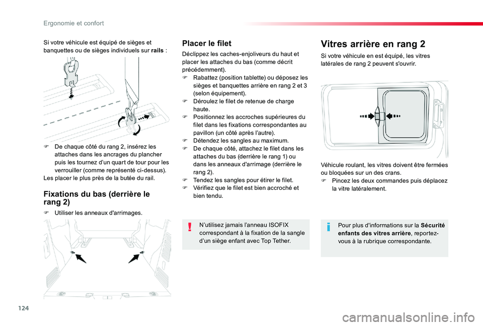 TOYOTA PROACE 2020 Notices Demploi (in French) 124
Placer le filet
Déclippez les caches-enjoliveurs du haut et placer les attaches du bas (comme décrit précédemment).F Rabattez (position tablette) ou déposez les sièges et banquettes arrière TOYOTA PROACE 2020 Notices Demploi (in French) 124
Placer le filet
Déclippez les caches-enjoliveurs du haut et placer les attaches du bas (comme décrit précédemment).F Rabattez (position tablette) ou déposez les sièges et banquettes arrière