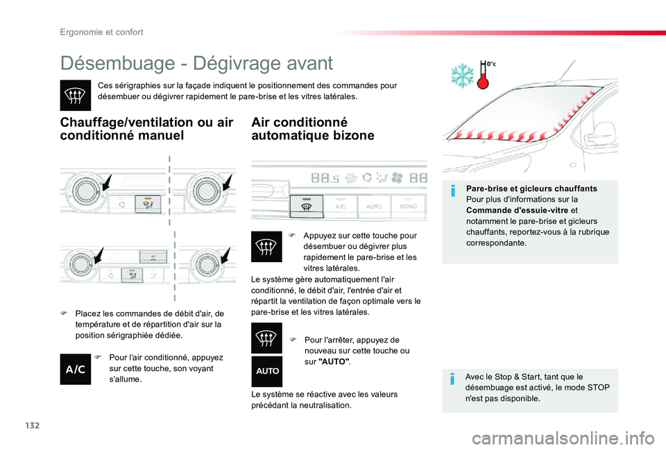 TOYOTA PROACE 2020 Notices Demploi (in French) 132
Désembuage - Dégivrage avant
Ces sérigraphies sur la façade indiquent le positionnement des commandes pour désembuer ou dégivrer rapidement le pare-brise et les vitres latérales.
Chauffage/ TOYOTA PROACE 2020 Notices Demploi (in French) 132
Désembuage - Dégivrage avant
Ces sérigraphies sur la façade indiquent le positionnement des commandes pour désembuer ou dégivrer rapidement le pare-brise et les vitres latérales.
Chauffage/