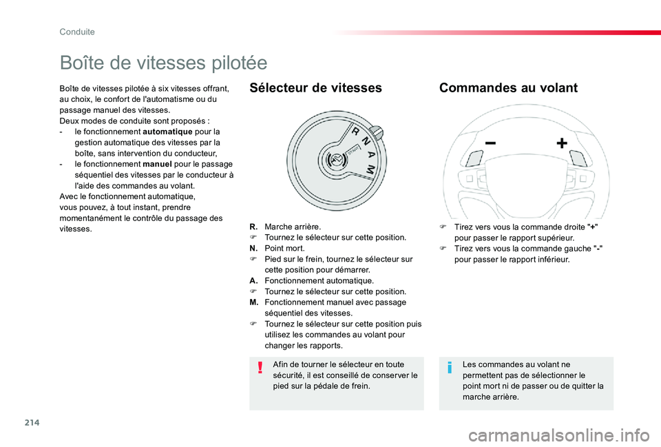TOYOTA PROACE 2020 Notices Demploi (in French) 214
Boîte de vitesses pilotée
R. Marche arrière.F Tournez le sélecteur sur cette position.N. Point mort.F Pied sur le frein, tournez le sélecteur sur cette position pour démarrer.A. Fonctionne TOYOTA PROACE 2020 Notices Demploi (in French) 214
Boîte de vitesses pilotée
R. Marche arrière.F Tournez le sélecteur sur cette position.N. Point mort.F Pied sur le frein, tournez le sélecteur sur cette position pour démarrer.A. Fonctionne
